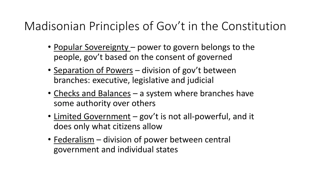 madisonian principles of gov t in the constitution