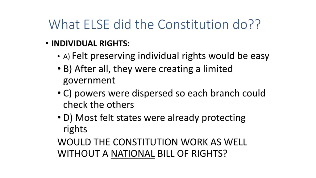 what else did the constitution do