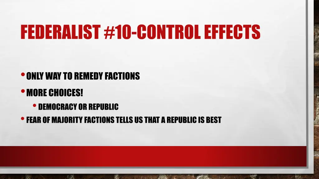 federalist 10 control effects