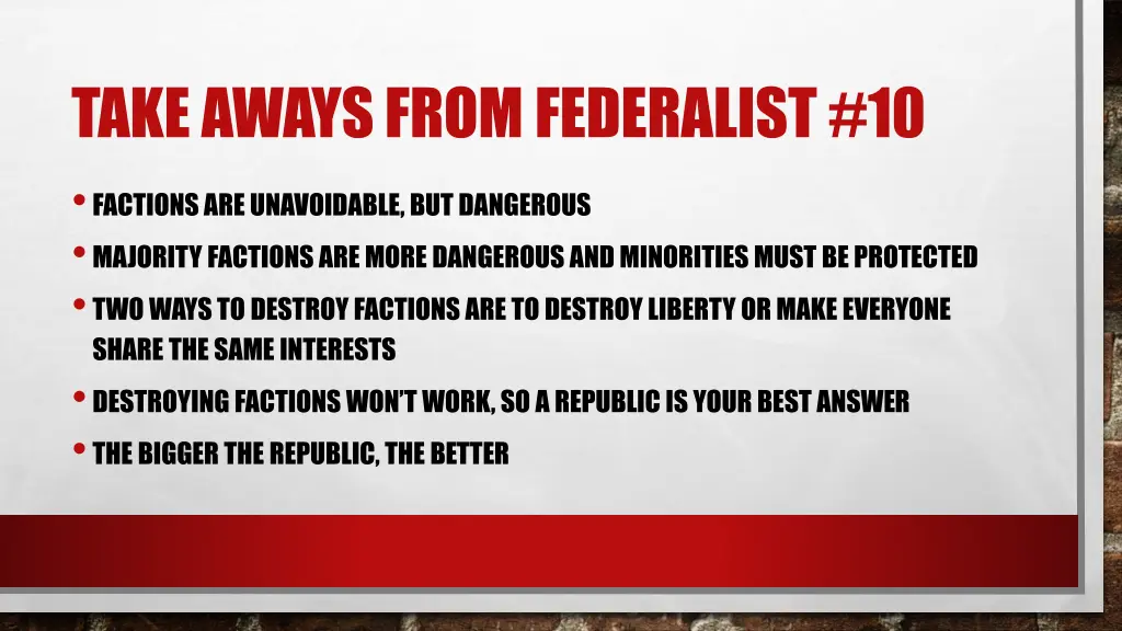 take awaysfrom federalist 10