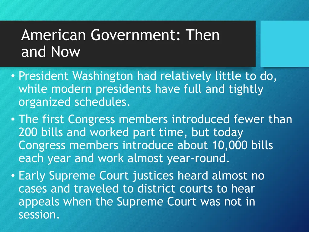 american government then and now