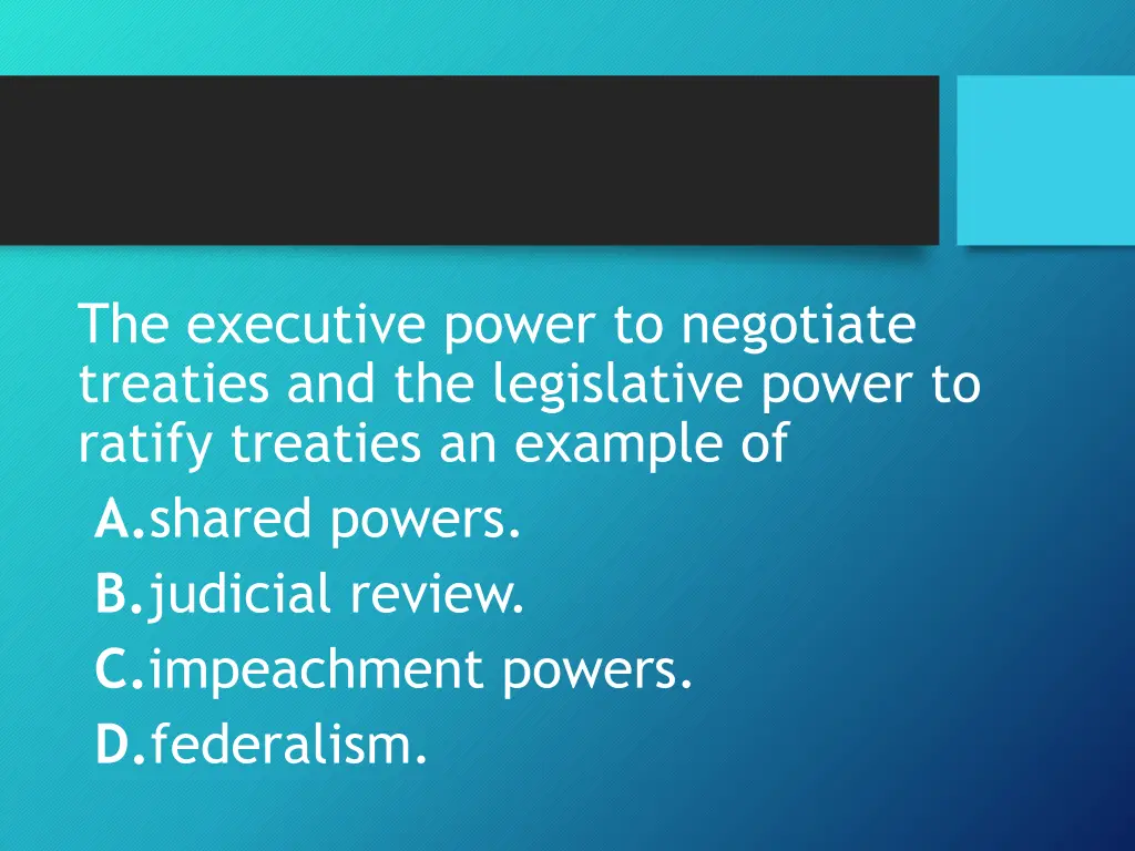 the executive power to negotiate treaties