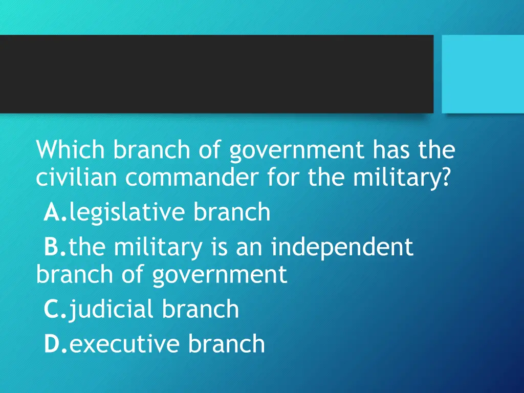 which branch of government has the civilian