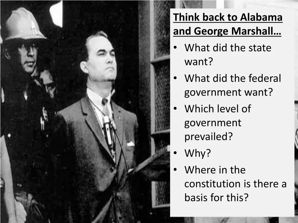 think back to alabama and george marshall what