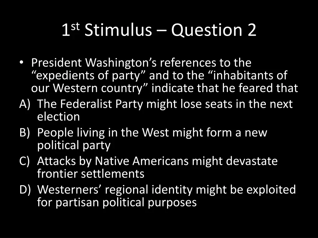 1 st stimulus question 2 1