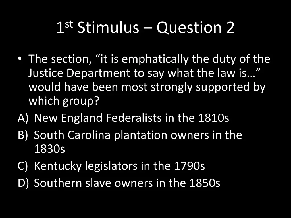 1 st stimulus question 2