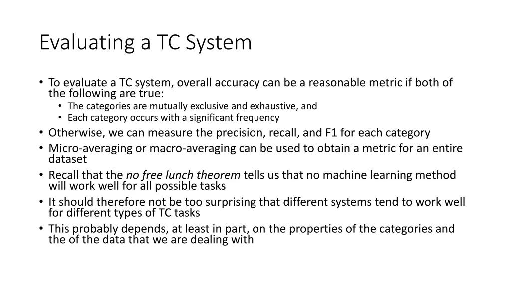 evaluating a tc system