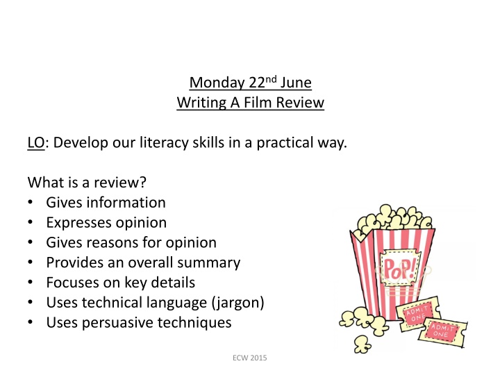 monday 22 nd june writing a film review