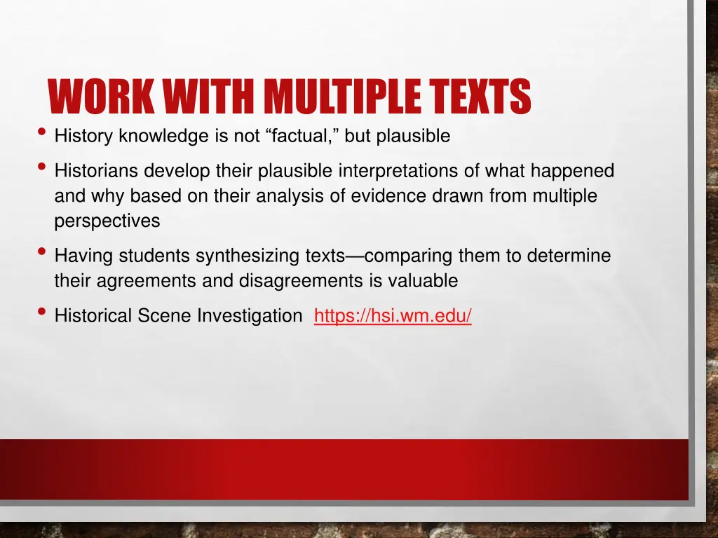 work with multiple texts history knowledge