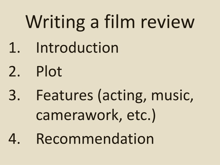 writing a film review introduction plot features