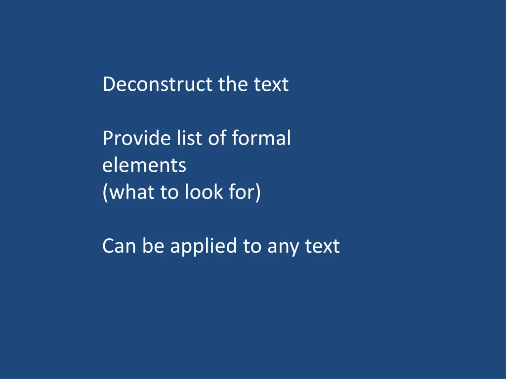 deconstruct the text