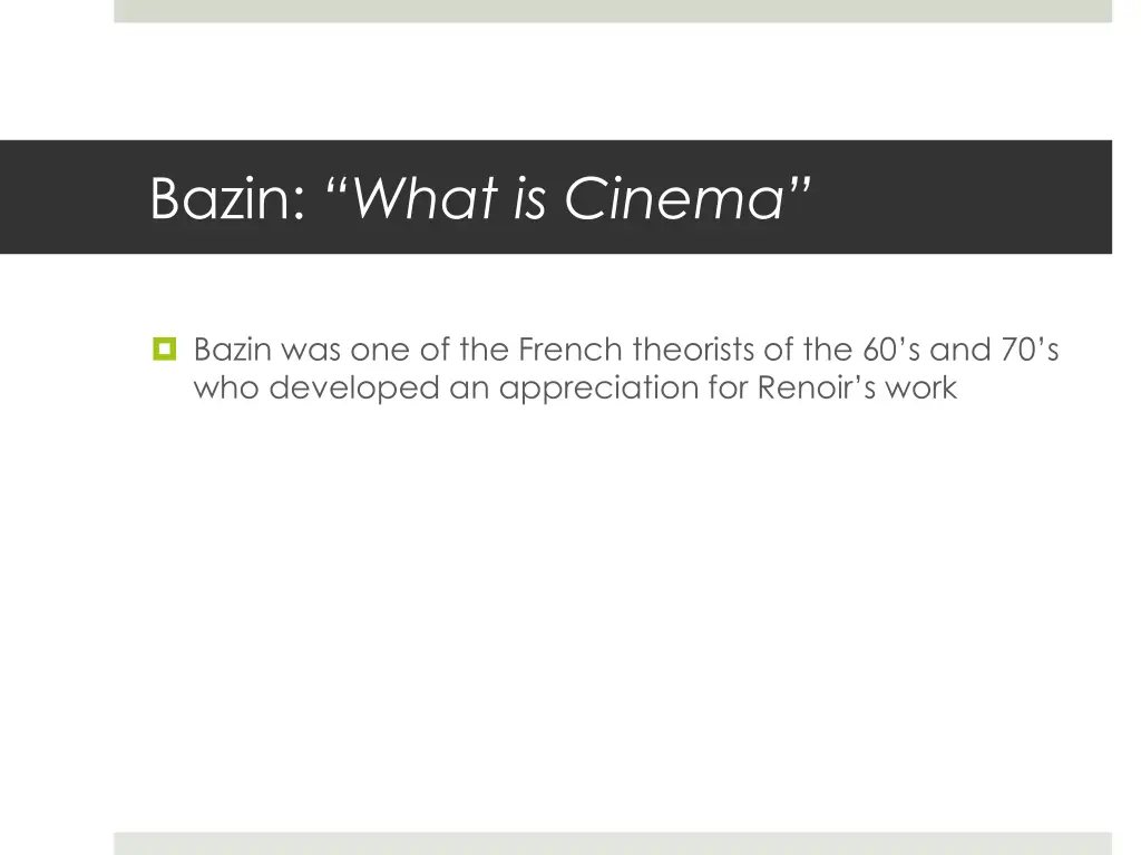 bazin what is cinema