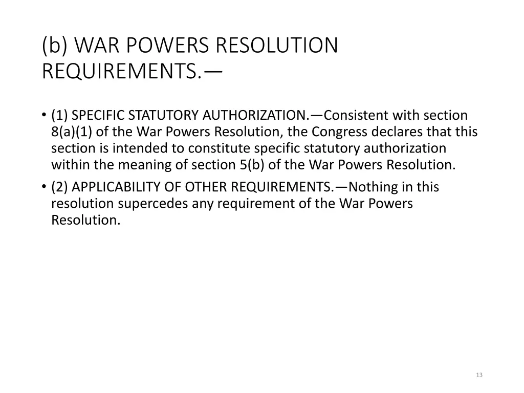 b war powers resolution requirements