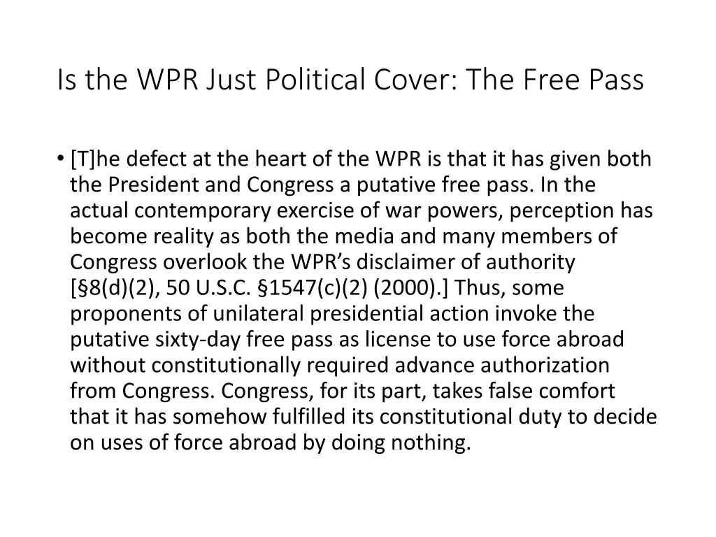 is the wpr just political cover the free pass