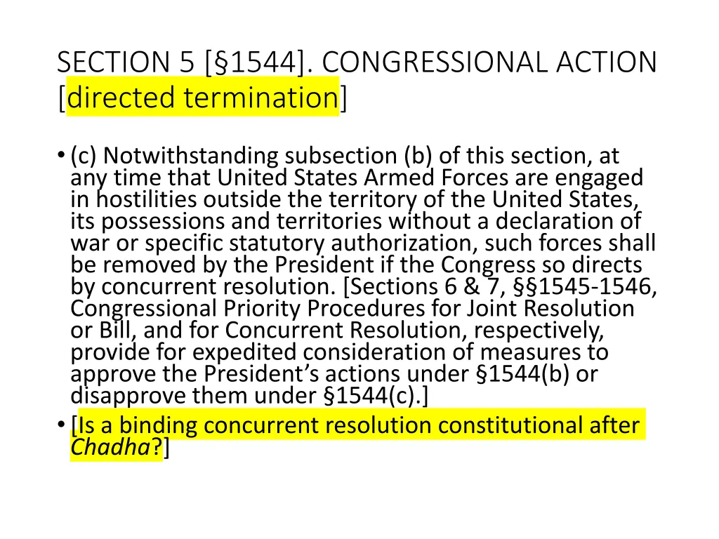 section 5 1544 congressional action directed