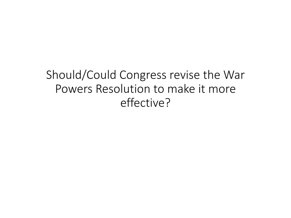 should could congress revise the war powers