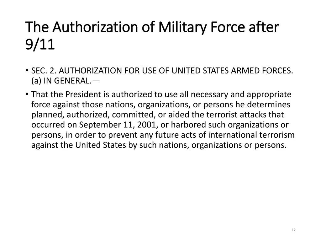 the authorization of military force after