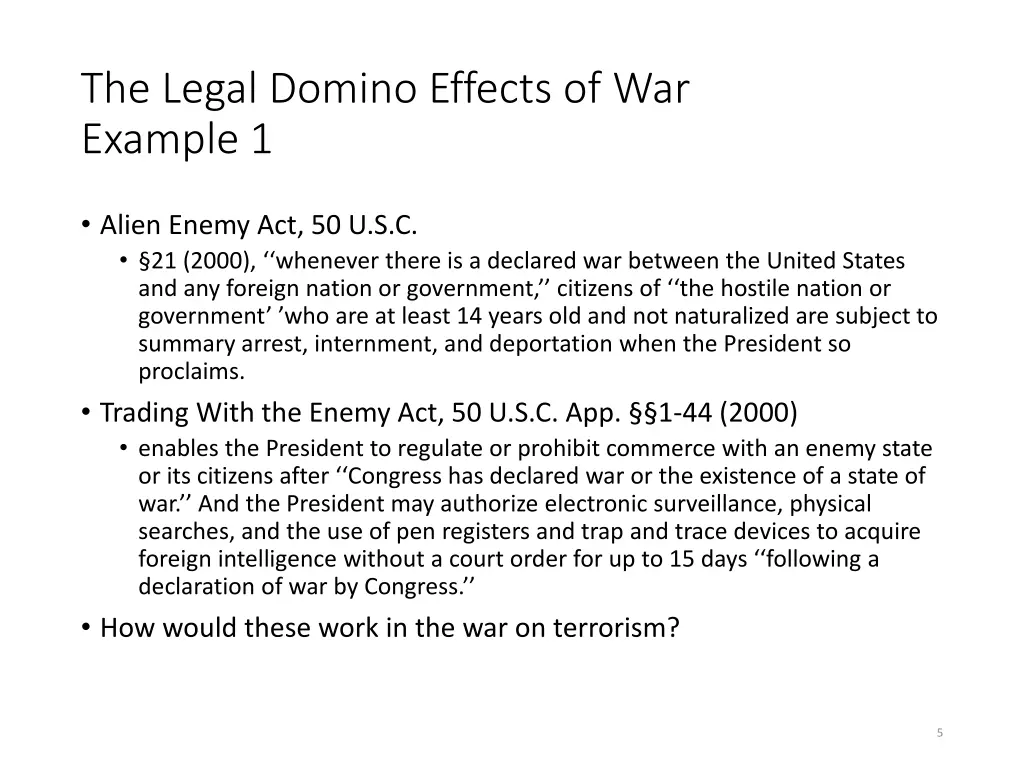 the legal domino effects of war example 1