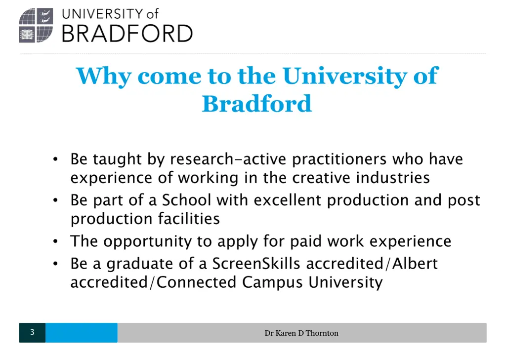 why come to the university of bradford