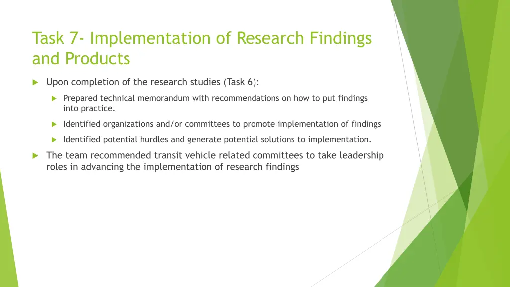 task 7 implementation of research findings