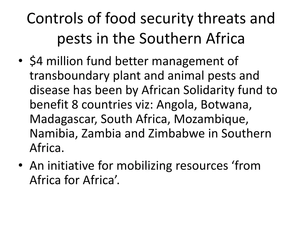 controls of food security threats and pests