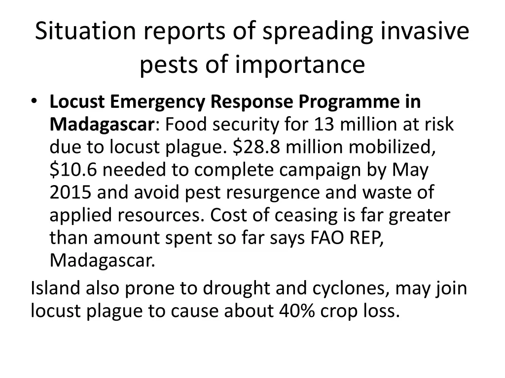 situation reports of spreading invasive pests