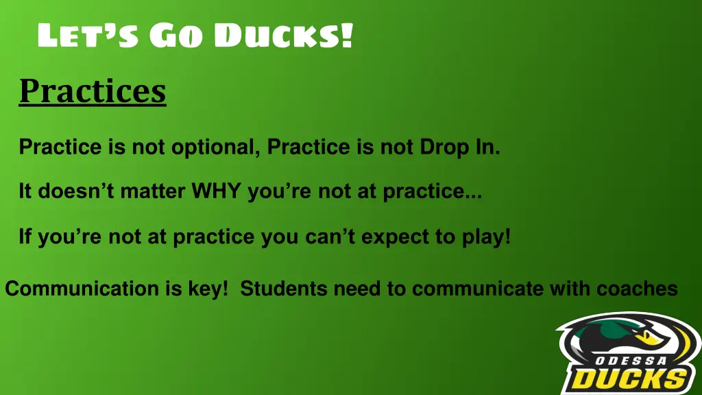 let s go ducks practices