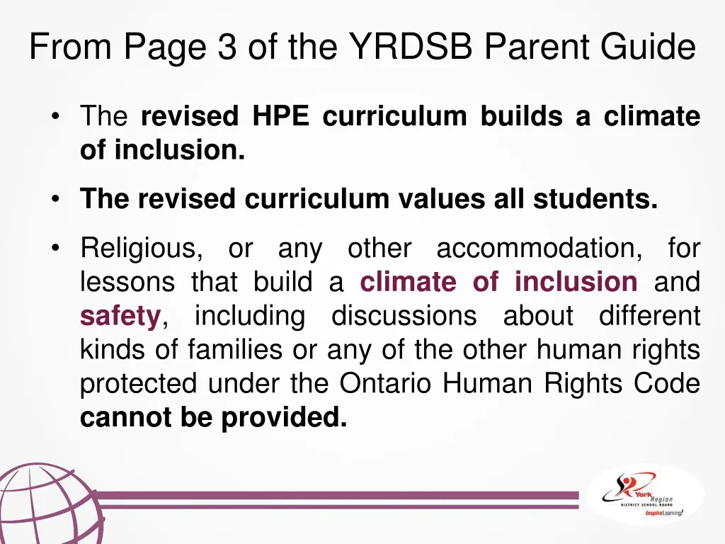 from page 3 of the yrdsb parent guide