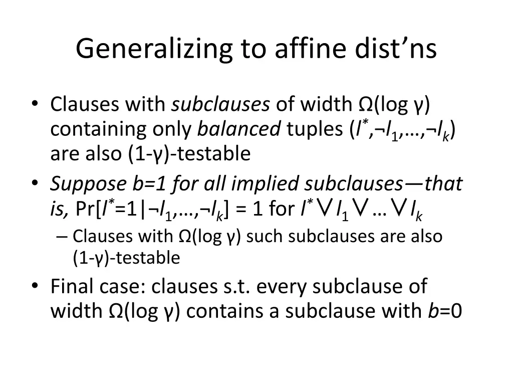 generalizing to affine dist ns