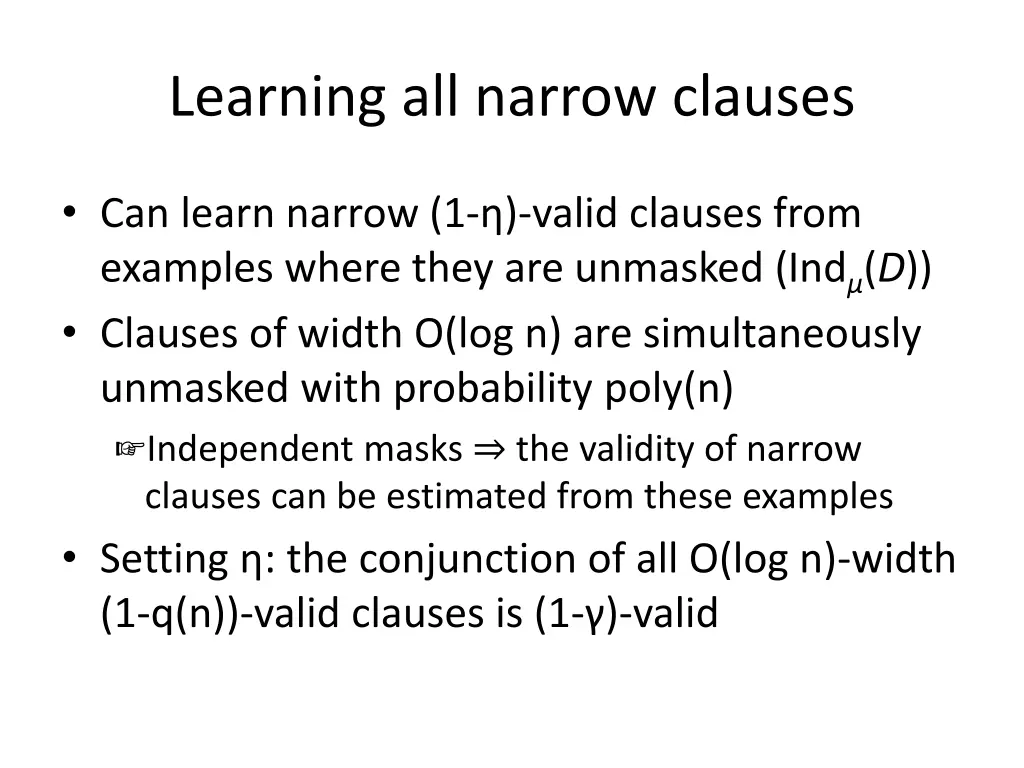 learning all narrow clauses