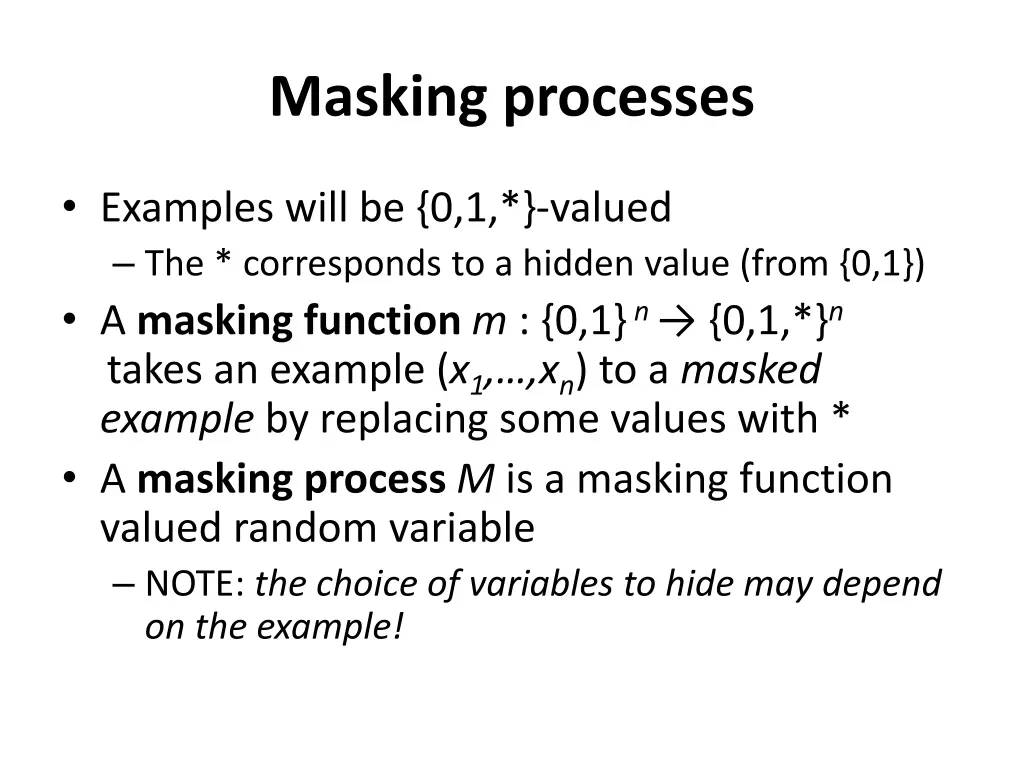 masking processes