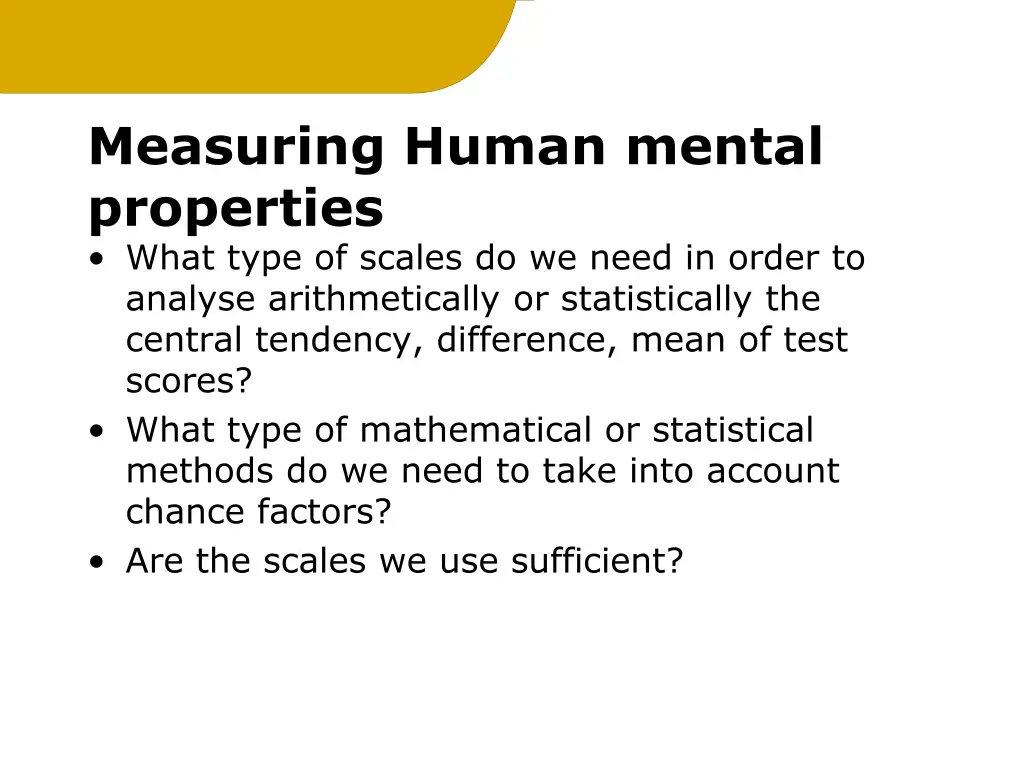 measuring human mental properties what type