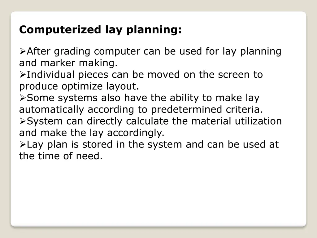 computerized lay planning