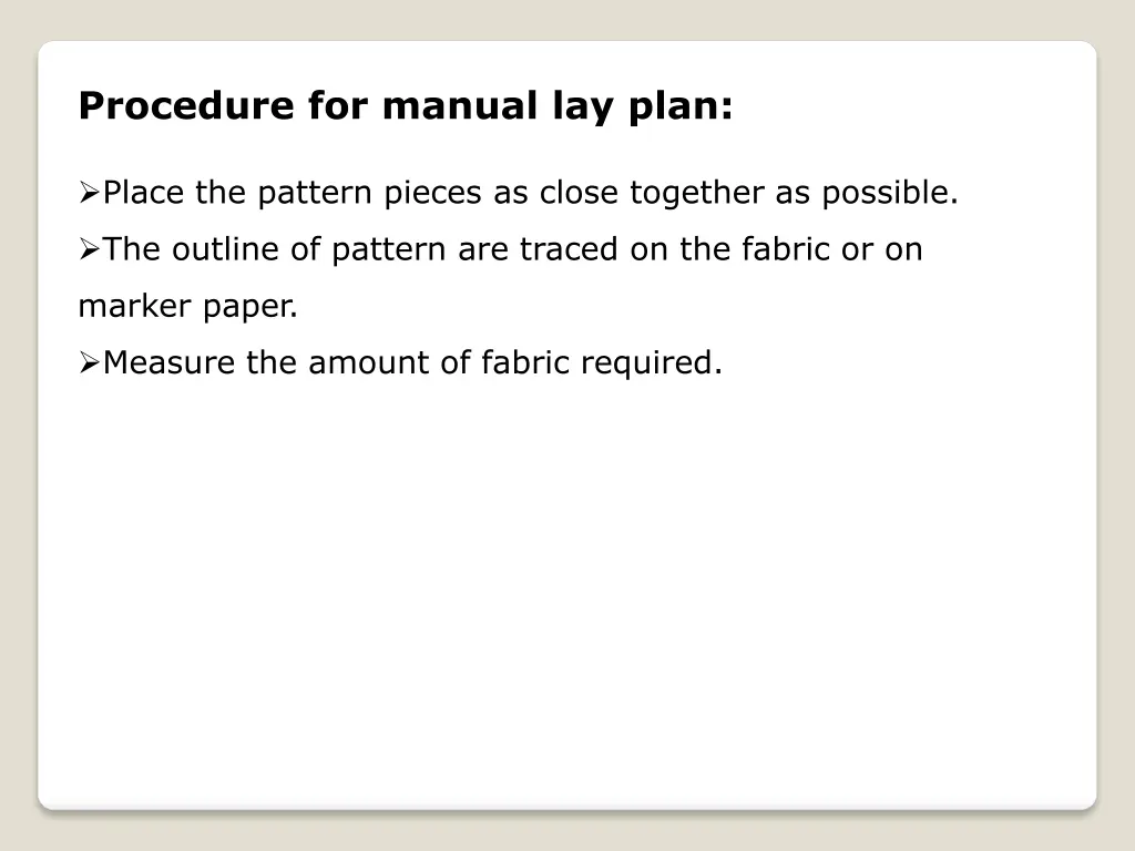 procedure for manual lay plan