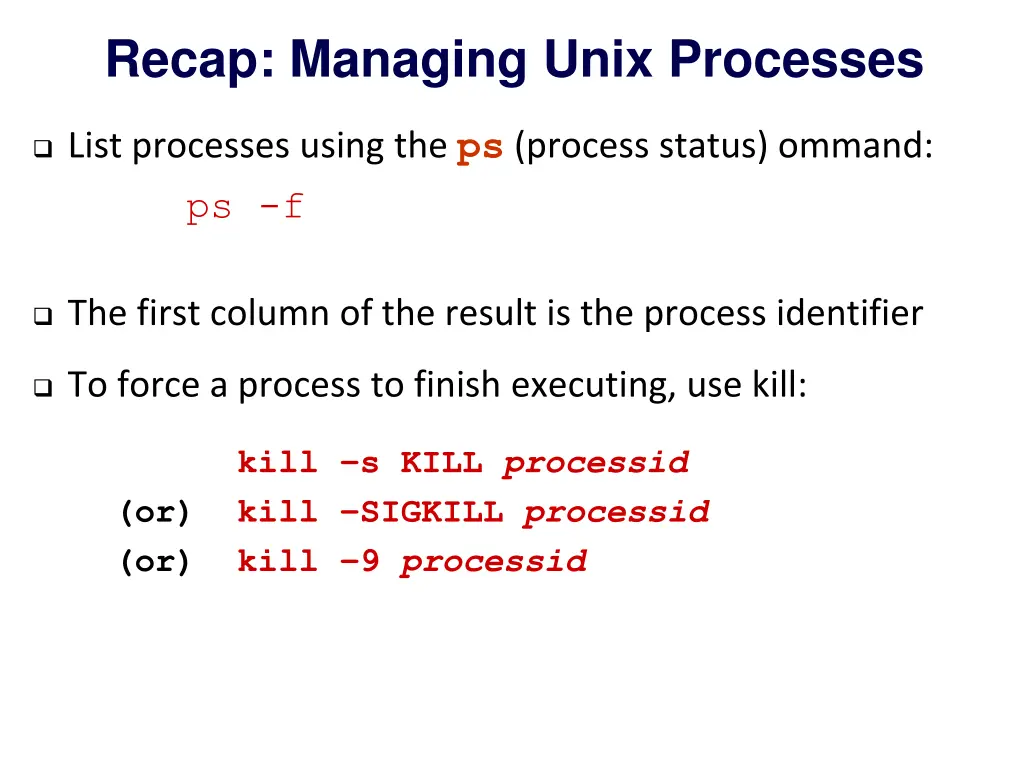 recap managing unix processes