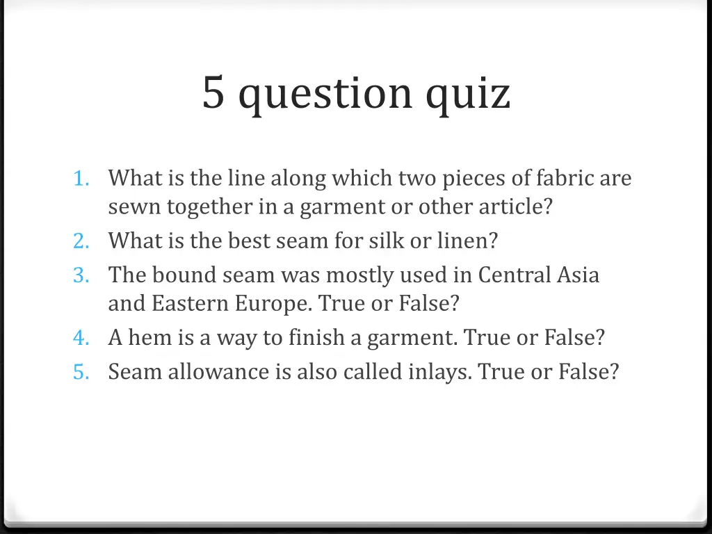 5 question quiz