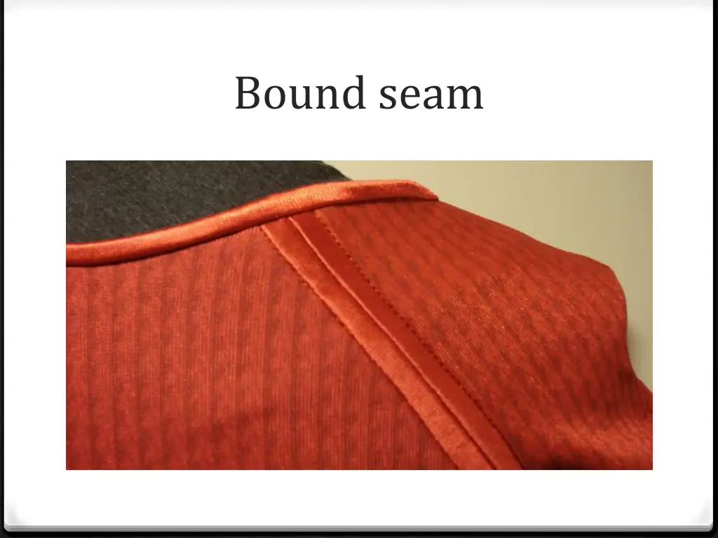 bound seam