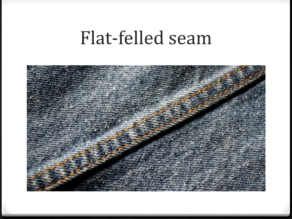 flat felled seam