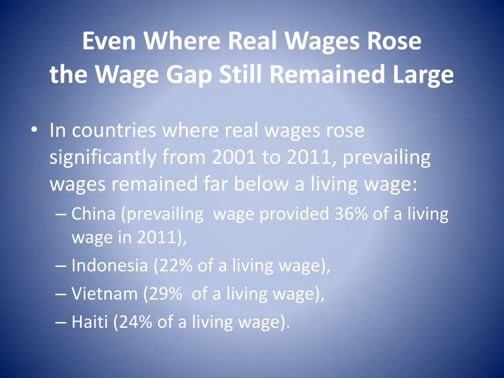 even where real wages rose the wage gap still