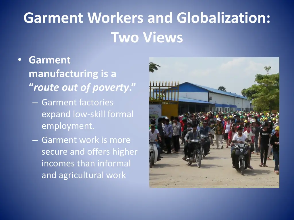 garment workers and globalization two views 1