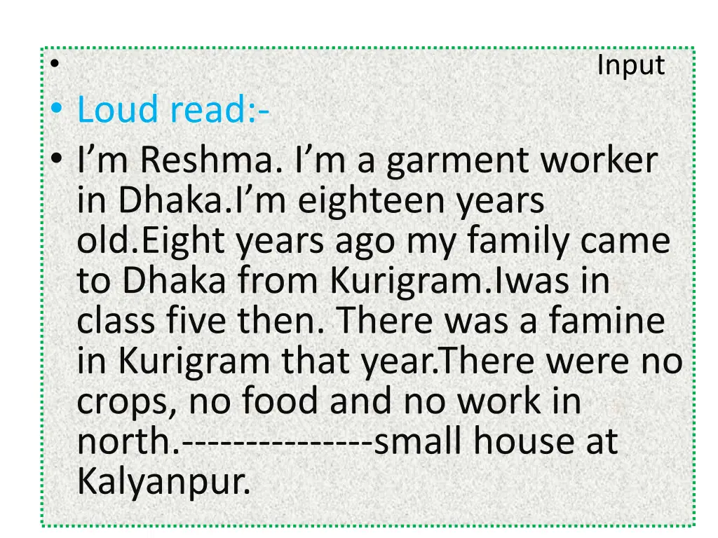 input loud read i m reshma i m a garment worker