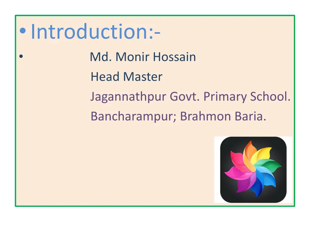 introduction md monir hossain head master