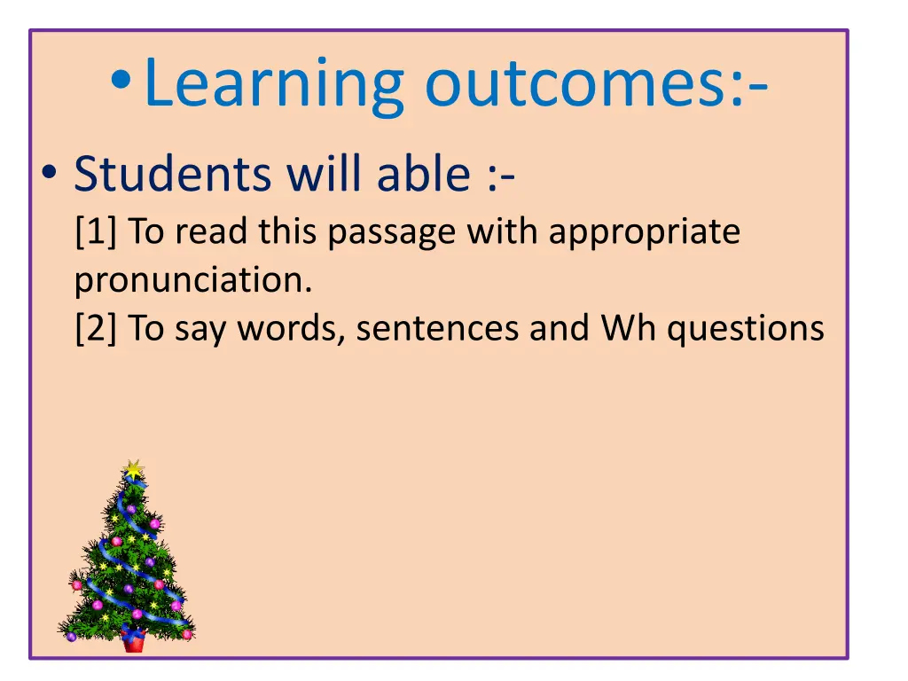 learning outcomes students will able 1 to read