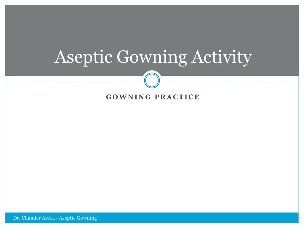 aseptic gowning activity