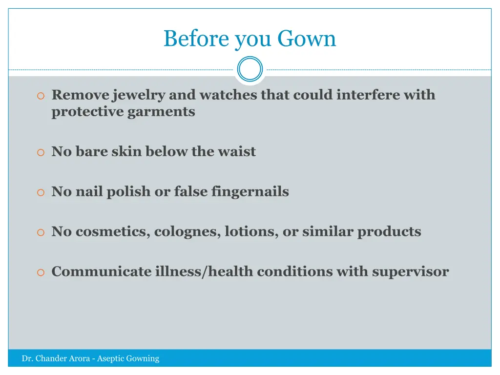 before you gown