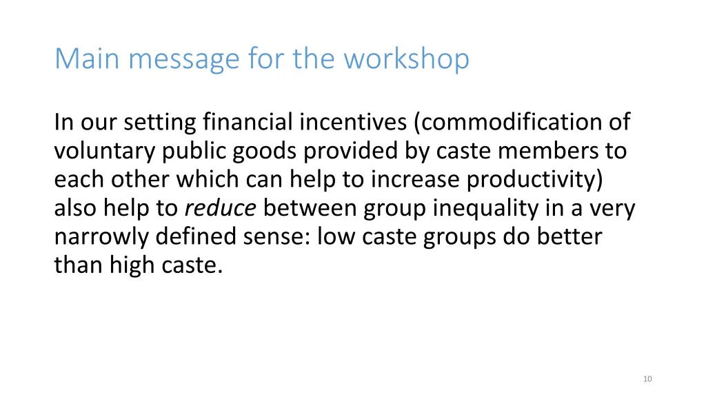 main message for the workshop