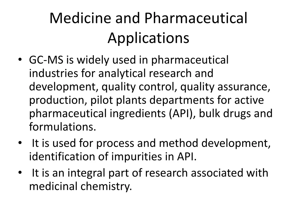 medicine and pharmaceutical applications