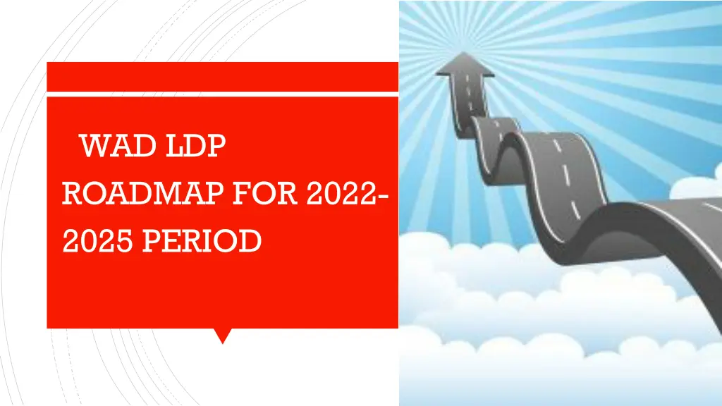 wad ldp roadmap for 2022 2025 period