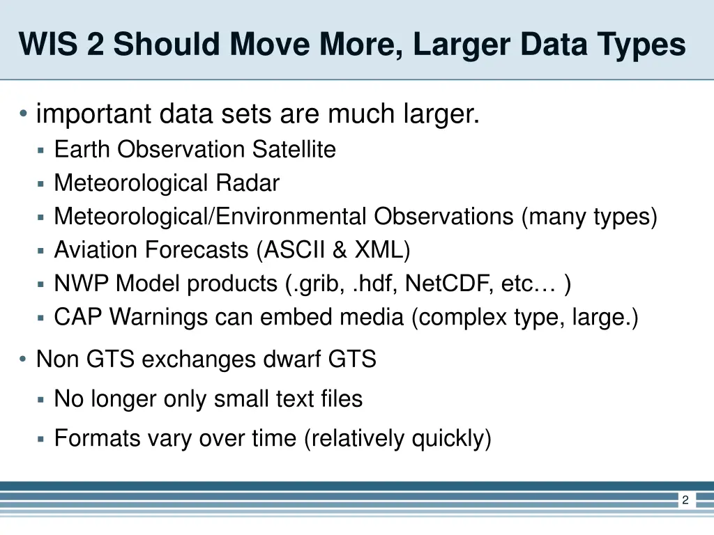 wis 2 should move more larger data types