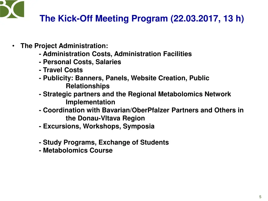 the kick off meeting program 22 03 2017 13 h